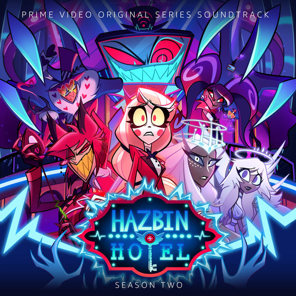 Season Two Soundtrack - Hazbin Hotel - TheMysteryShack