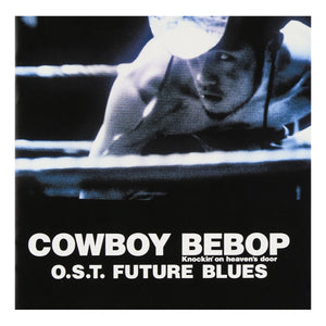 Cowboy Bebop - Knockin' on Heaven's Door - CD Soundtrack