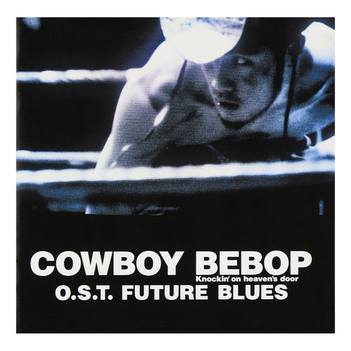 Cowboy Bebop - Knockin' on Heaven's Door - CD Soundtrack