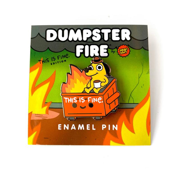 Dumpster Fire Enamel Pins