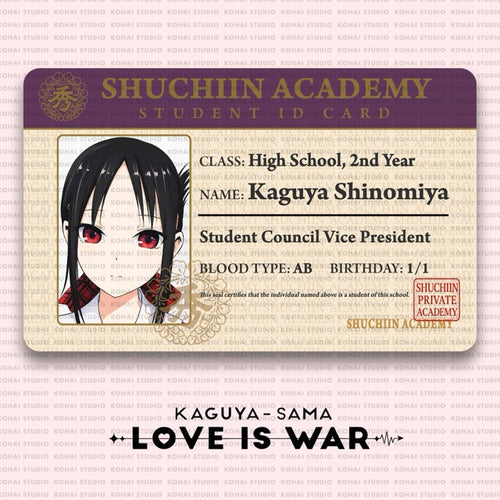 Kaguya-sama: Love Is War Student ID Card