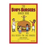 The Bob's Burgers Burger Book