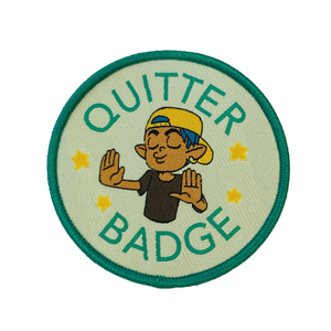 Quitter Badge Patch